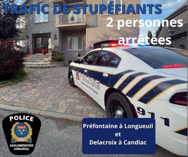 Perquisitions de stupéfiants à Longueuil et Candiac