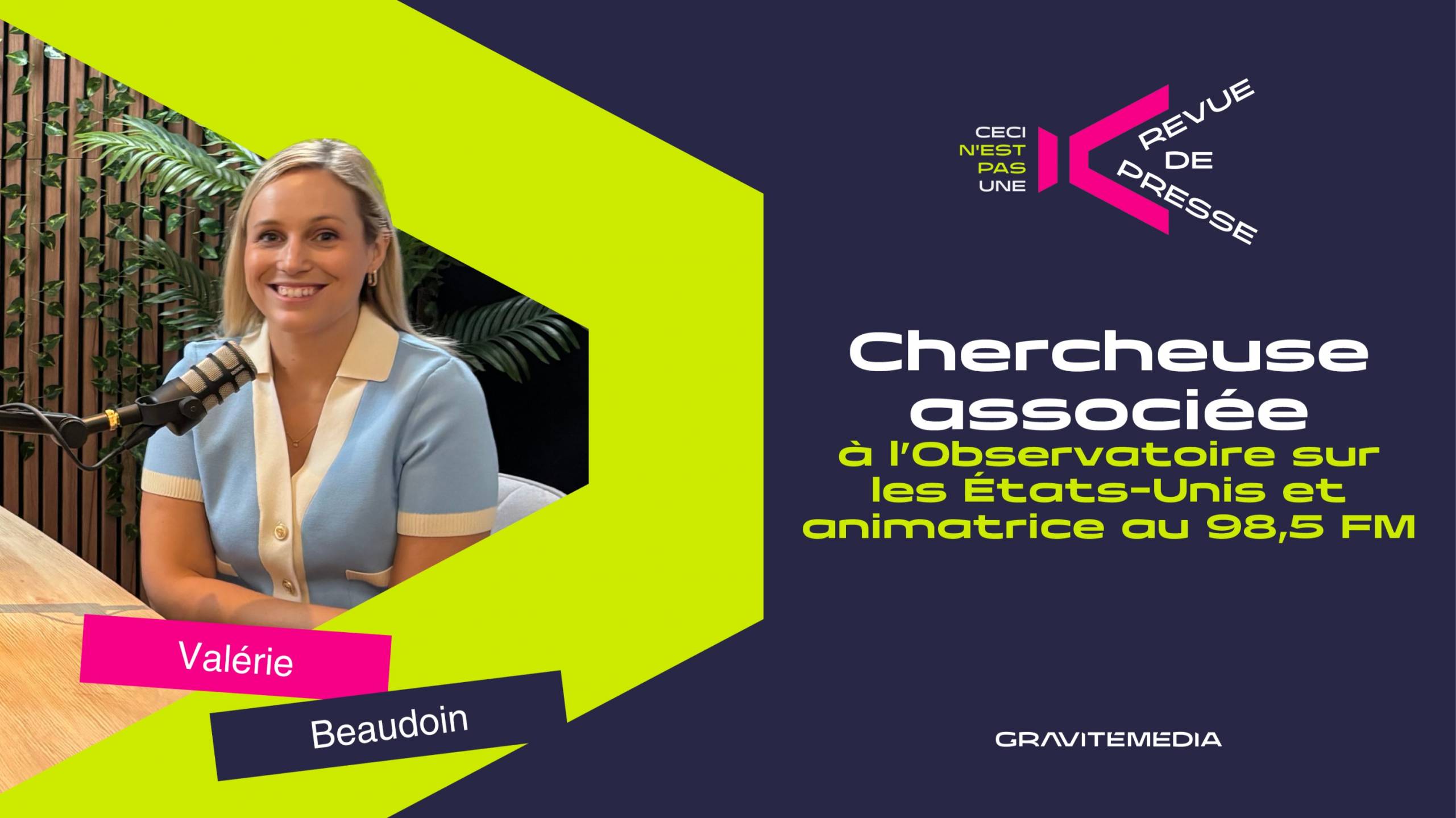 Chercheuse associée à l’Observatoire sur les États-Unis et animatrice au 98,5 FM