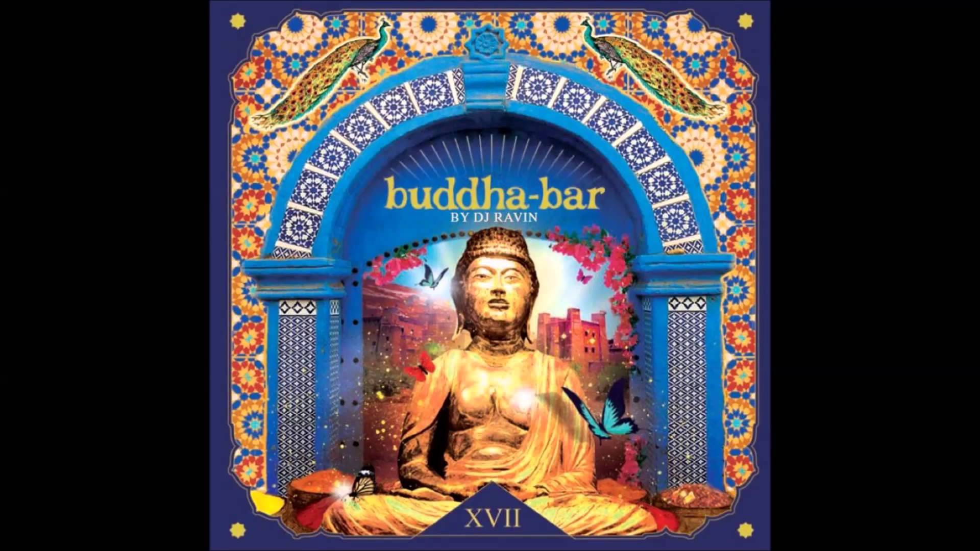 XVII de Buddha-Bar : à découvrir à tout prix