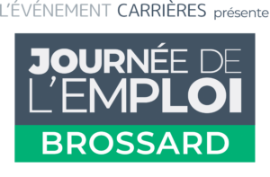 La Journée de l’emploi – Brossard : 3 500 opportunités, 3 500 façons d’imaginer ta carrière professionnelle !