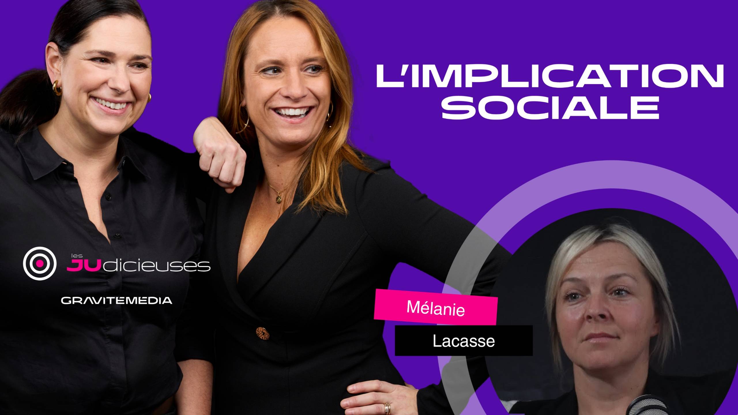 L&rsquo;Implication Sociale avec Mélanie Lacasse