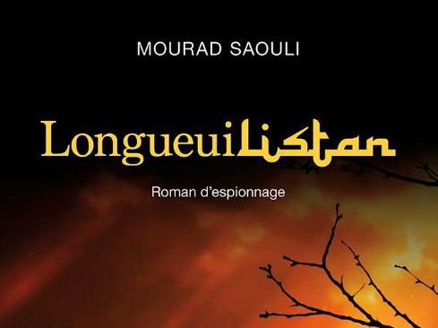 Longueuilistan: un roman d’espionnage à saveur multiculturelle