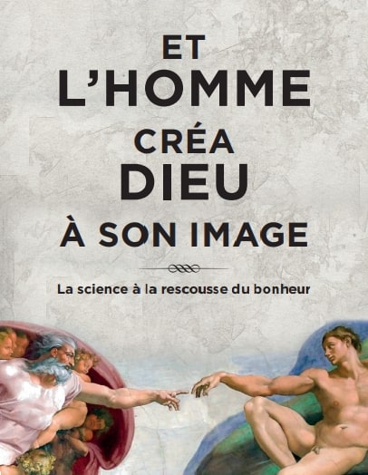 Et l’Homme créa Dieu à son image, le nouvel ouvrage de Romain Gagnon