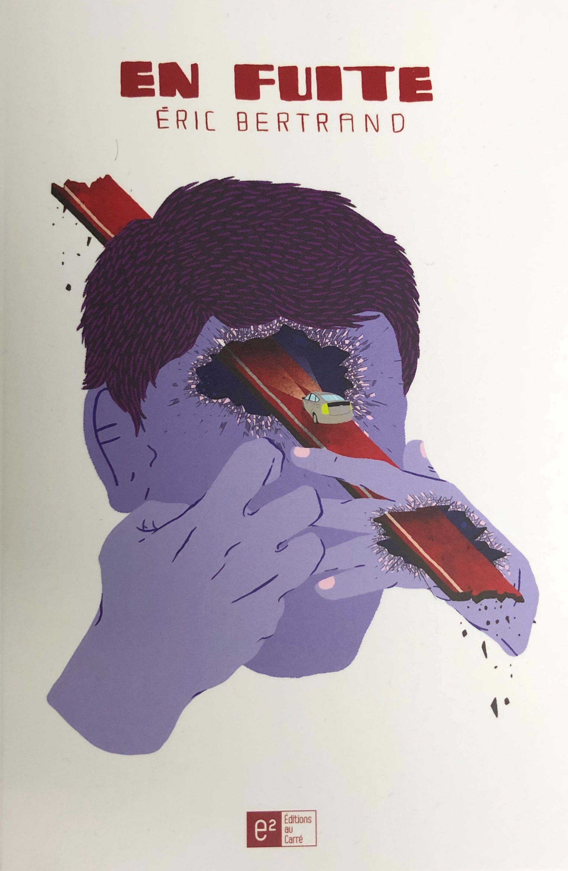 Éric Bertrand lance En fuite